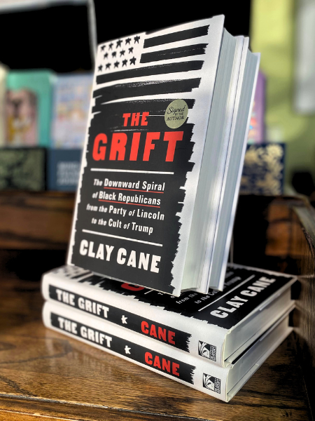 The Grift: The Downward Spiral of Black Republicans from the Party of Lincoln to the Cult of Trump