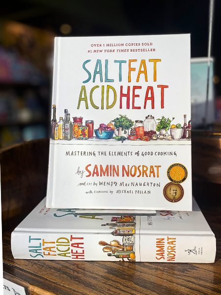 Salt, Fat, Acid, Heat: Mastering the Elements of Good Cooking