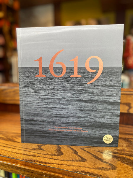 THE 1619 PROJECT: A VISUAL EXPERIENCE