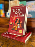 Fat Off, Fat on: A Big Bitch Manifesto